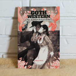 GOTH WESTERN Print Edition